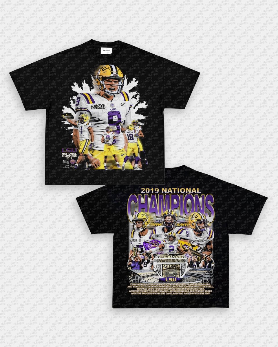 2019 NATIONAL CHAMPS - LSU TEE - [DS]