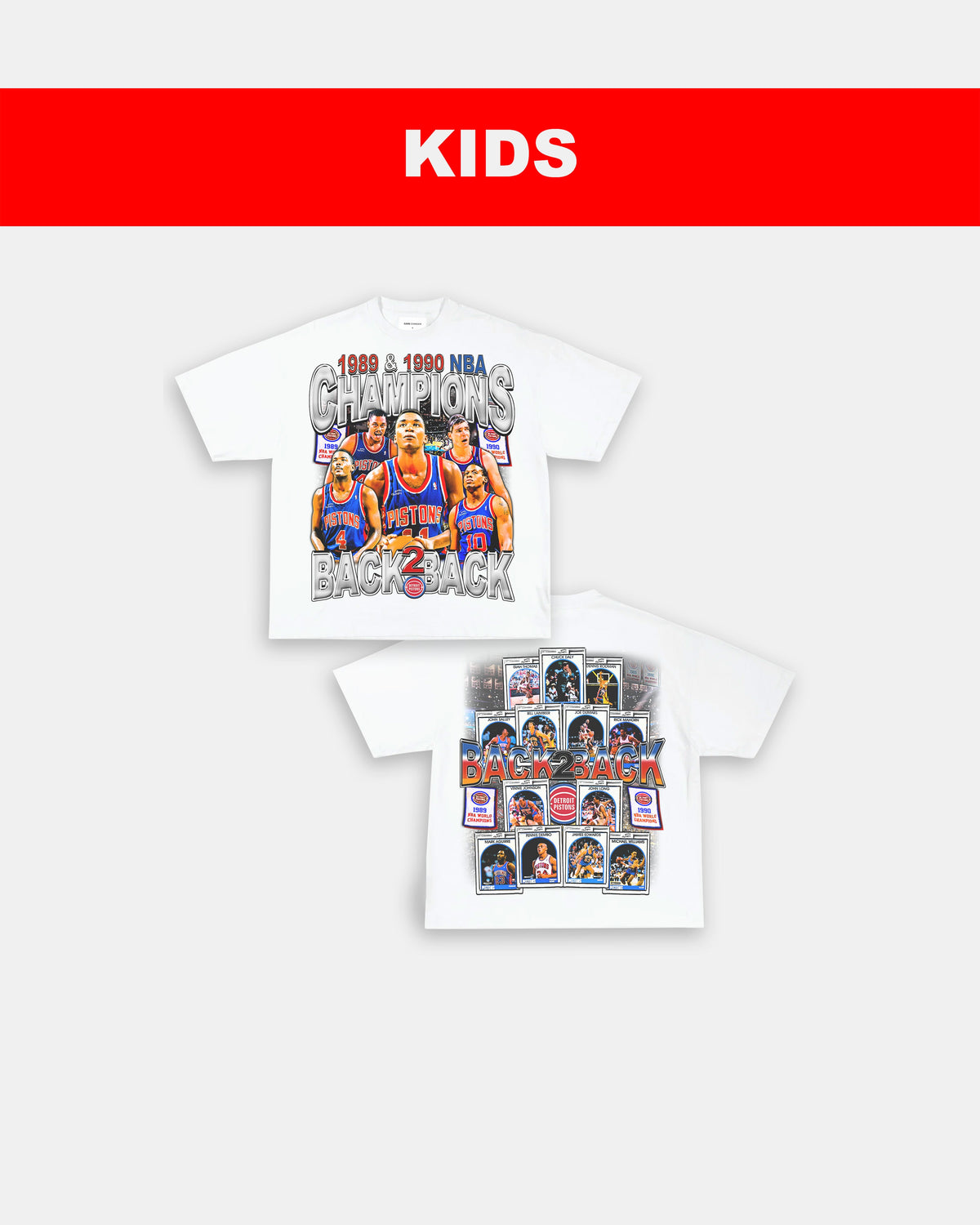 89 & 90 NBA CHAMPS - KIDS TEE - [DS]