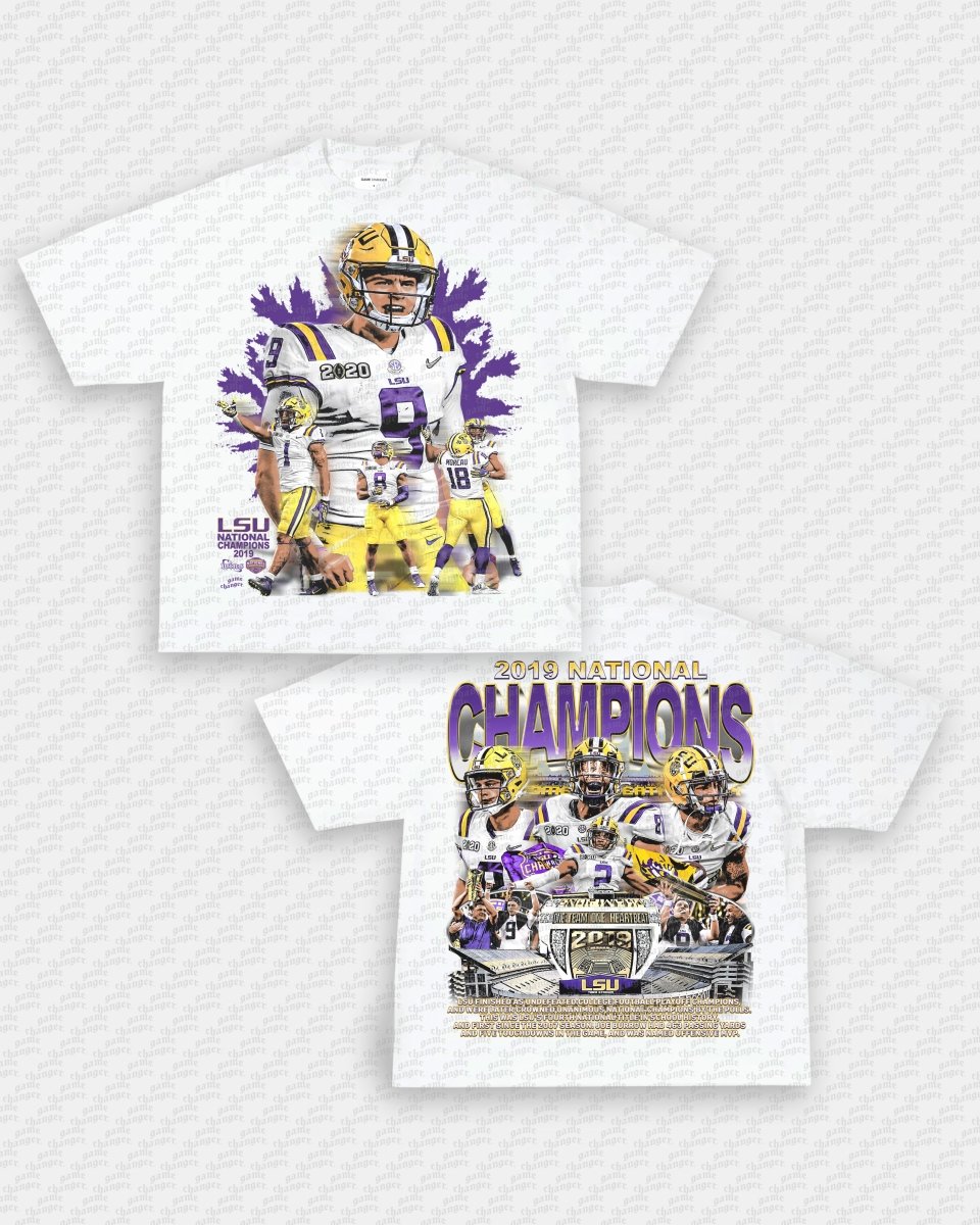 2019 NATIONAL CHAMPS - LSU TEE - [DS]
