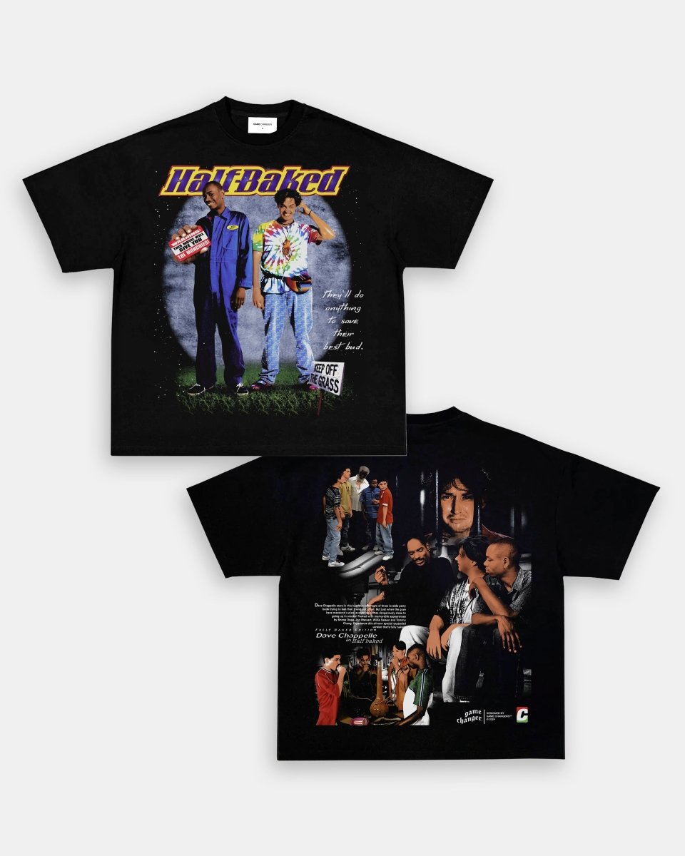 HALF BAKED TEE - [DS]